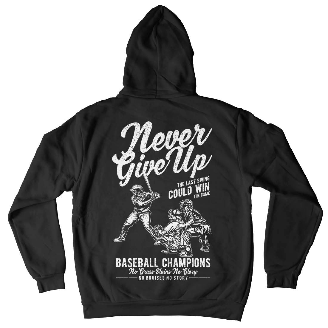 Never Give Up Baseball Mens Hoodie With Pocket Sport A728