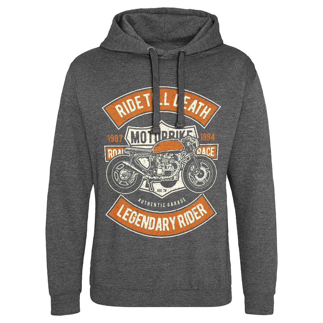 Ride Till Death Mens Hoodie Without Pocket Motorcycles A743