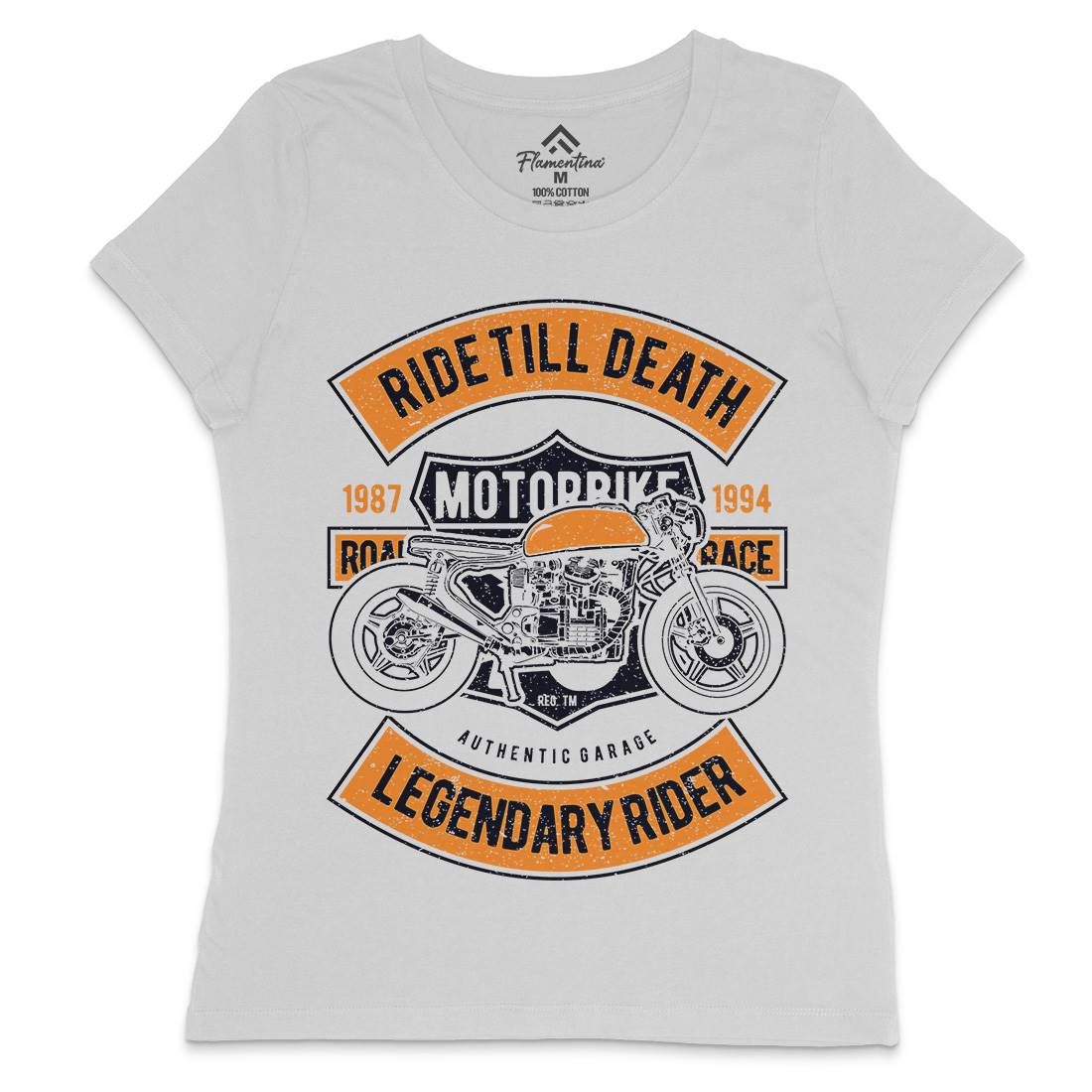 Ride Till Death Womens Crew Neck T-Shirt Motorcycles A743