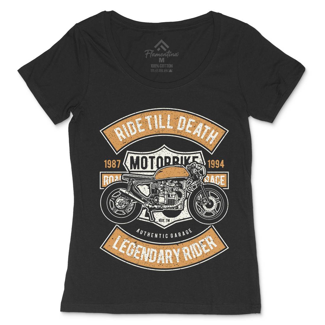 Ride Till Death Womens Scoop Neck T-Shirt Motorcycles A743