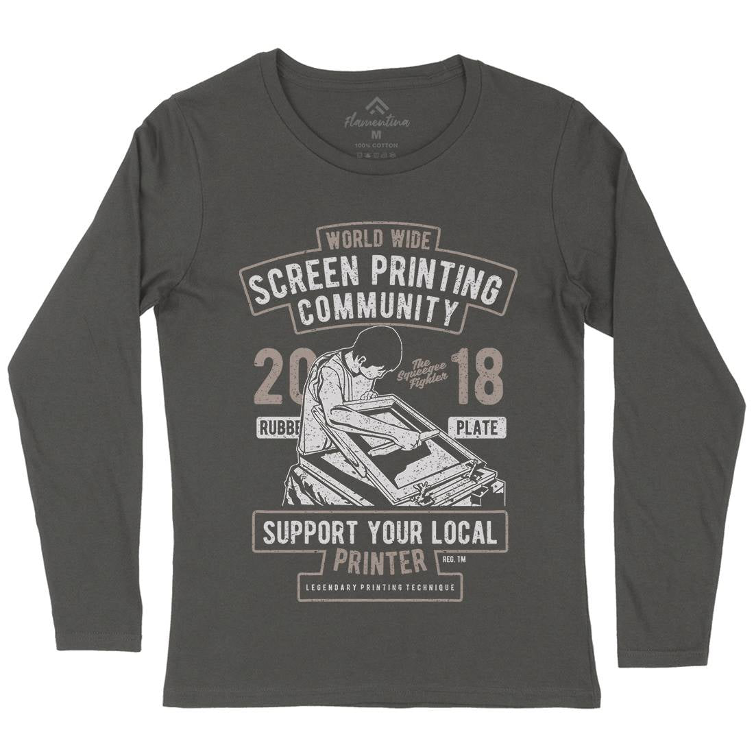 Screen Printing Community Womens Long Sleeve T-Shirt Work A751