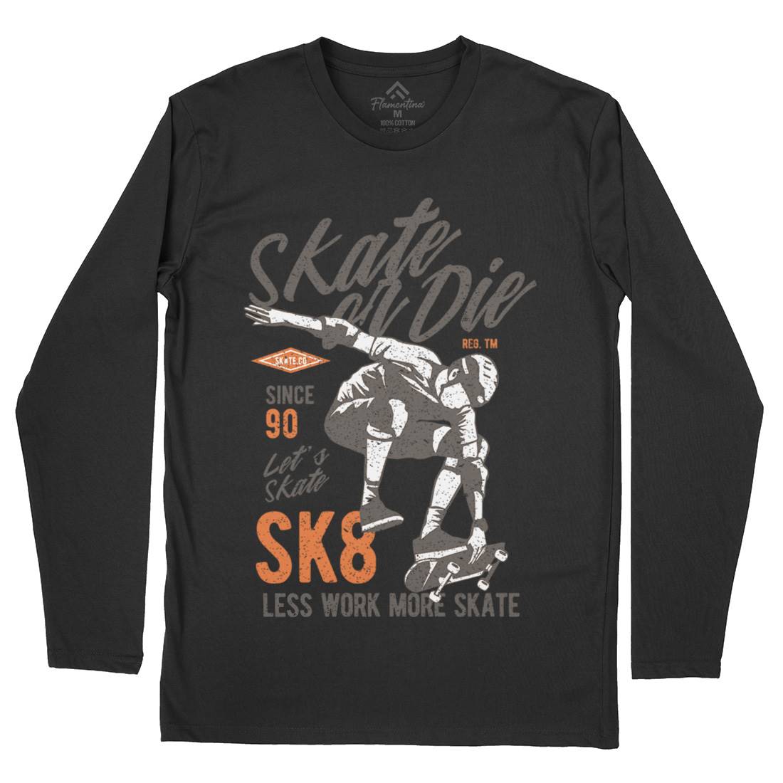 Or Die Mens Long Sleeve T-Shirt Skate A754