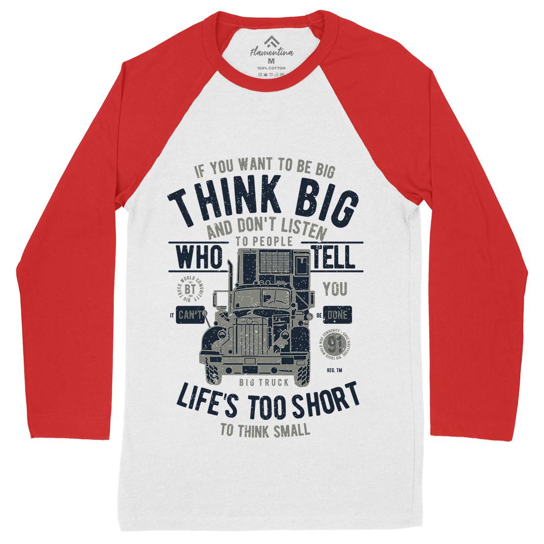 Think Big Truck Mens Long Sleeve Baseball T-Shirt Vehicles A777