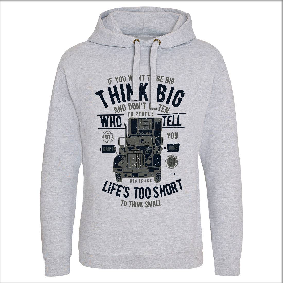 Think Big Truck Mens Hoodie Without Pocket Vehicles A777