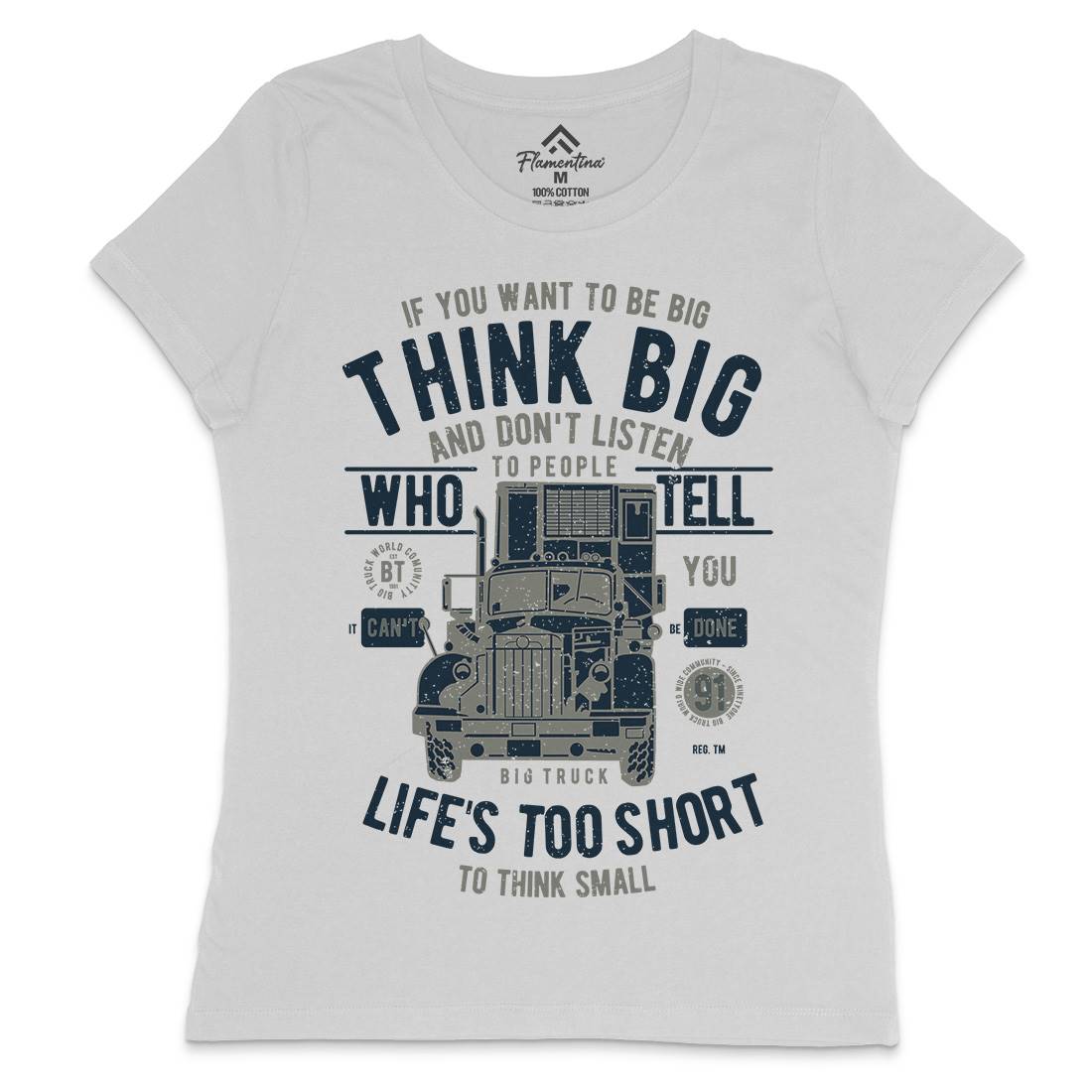 Think Big Truck Womens Crew Neck T-Shirt Vehicles A777