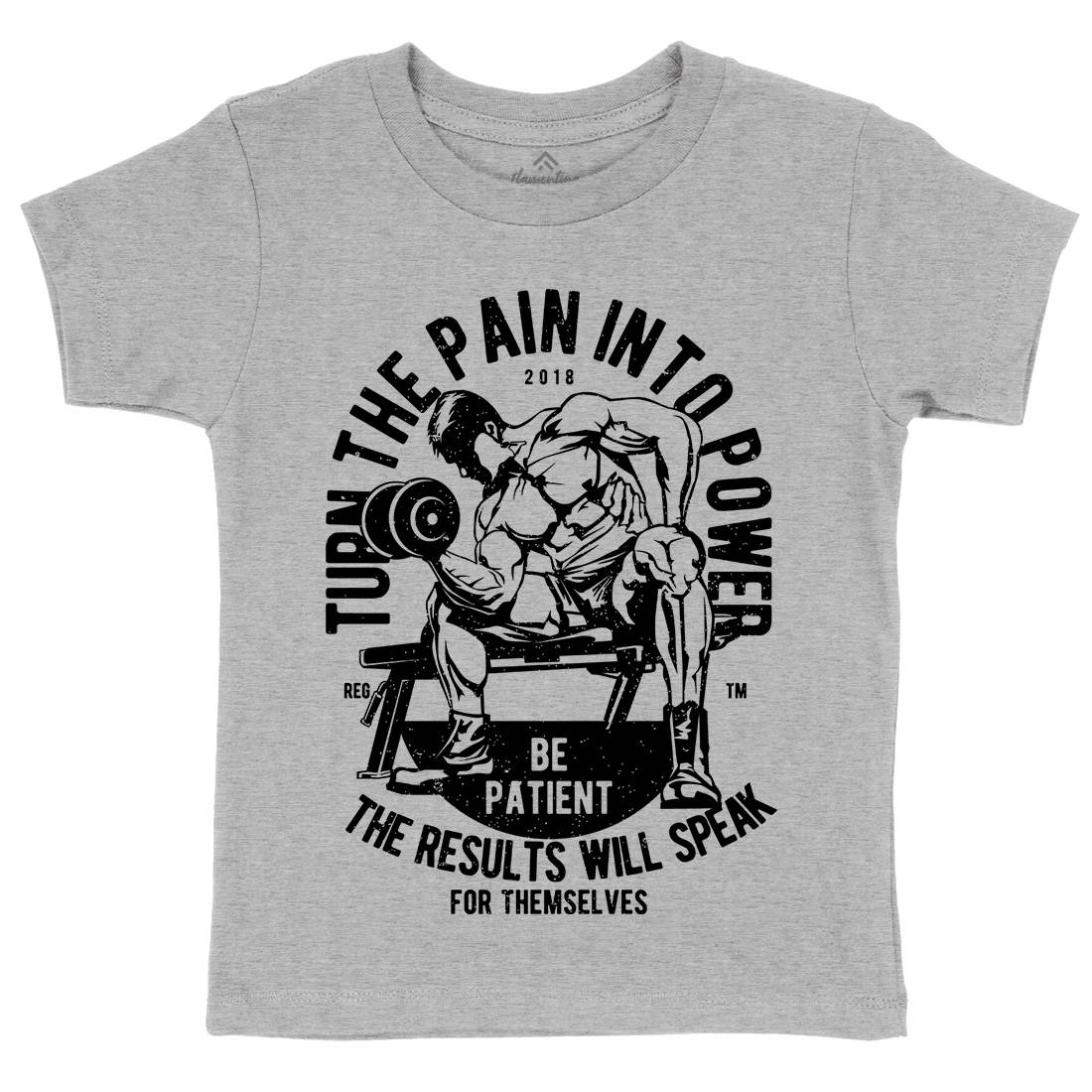 Turn The Pain Into Power Kids Organic Crew Neck T-Shirt Gym A780