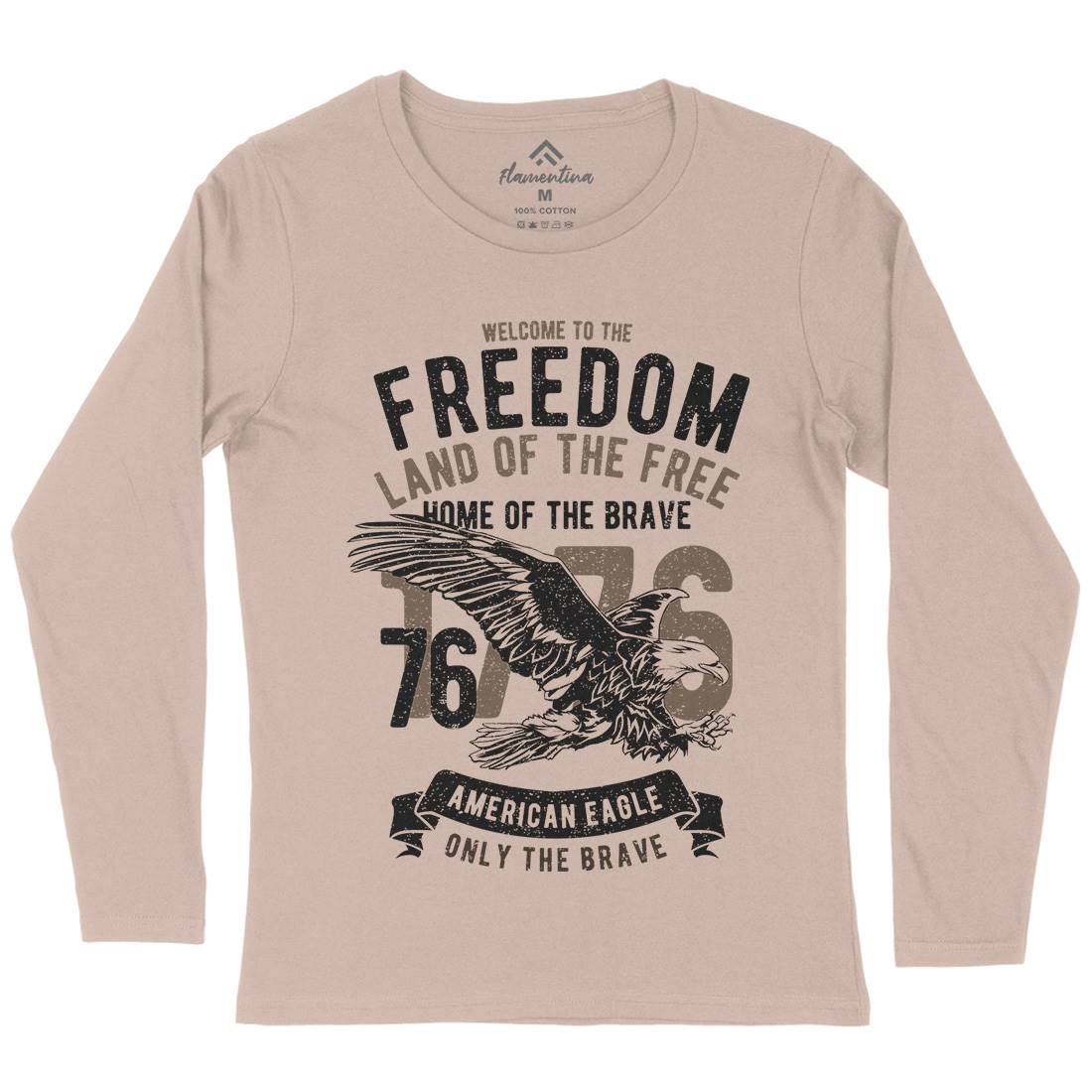 Welcome To The Freedom Womens Long Sleeve T-Shirt Army A790