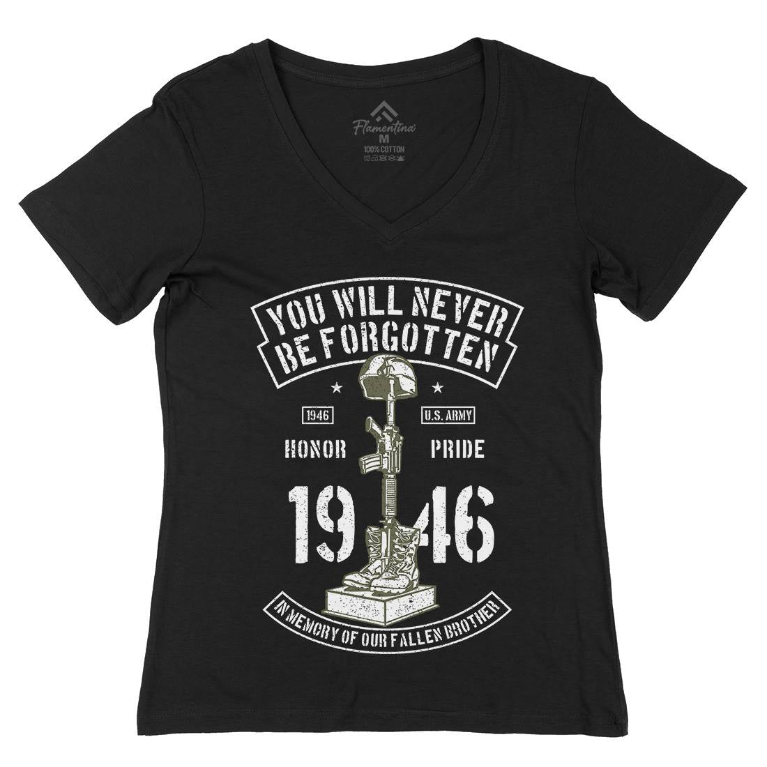 You Will Never Be Forgotten Womens Organic V-Neck T-Shirt Army A800