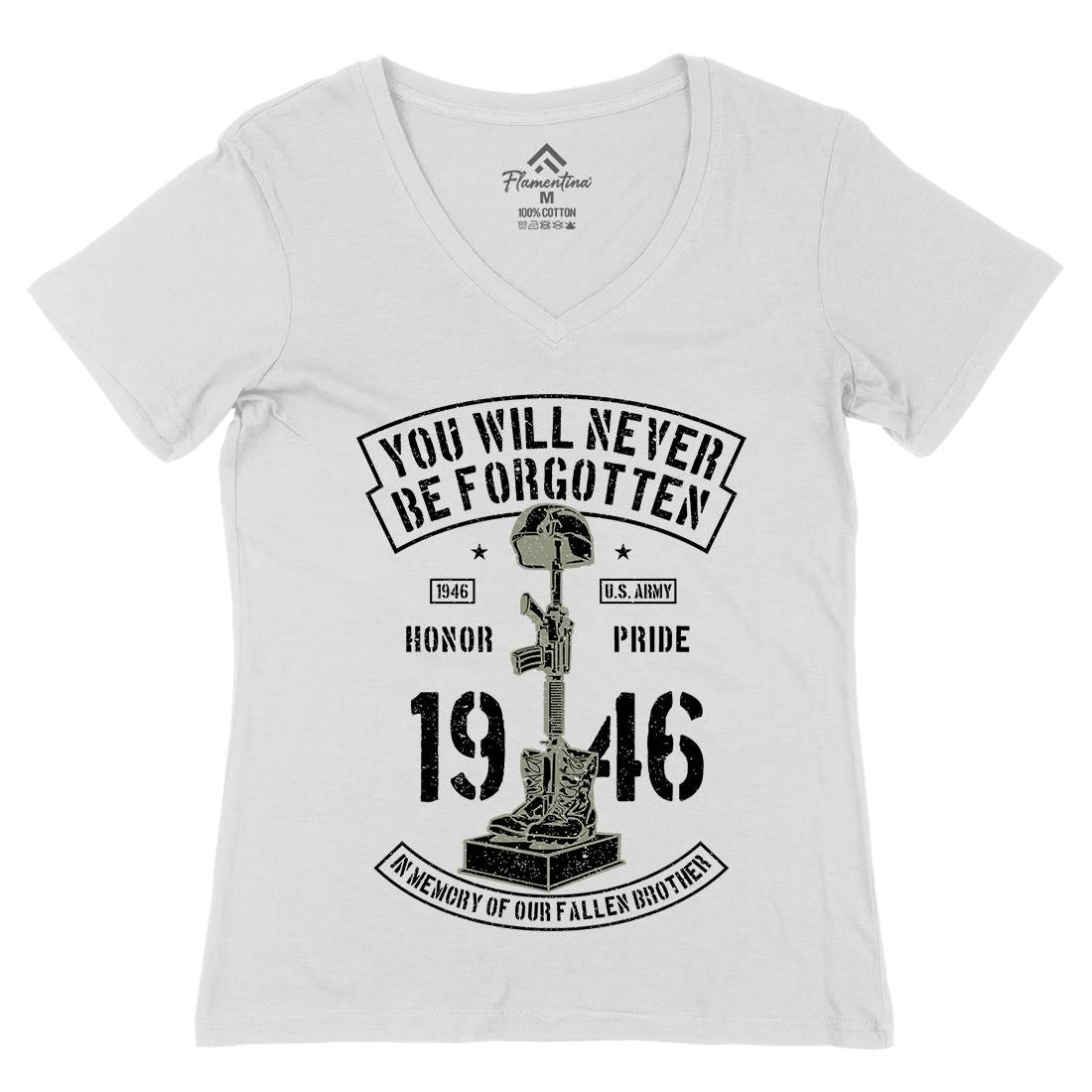You Will Never Be Forgotten Womens Organic V-Neck T-Shirt Army A800