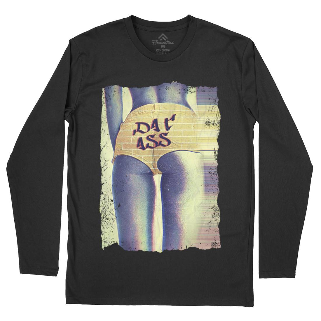 Dat Ass Mens Long Sleeve T-Shirt Art A817