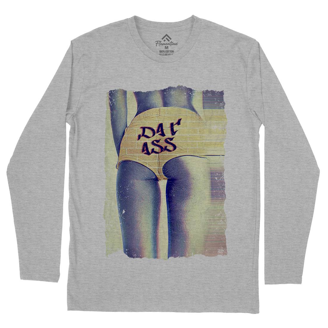 Dat Ass Mens Long Sleeve T-Shirt Art A817
