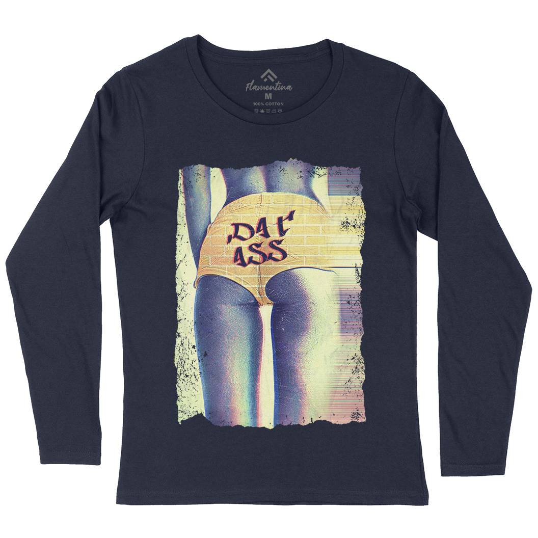Dat Ass Womens Long Sleeve T-Shirt Art A817
