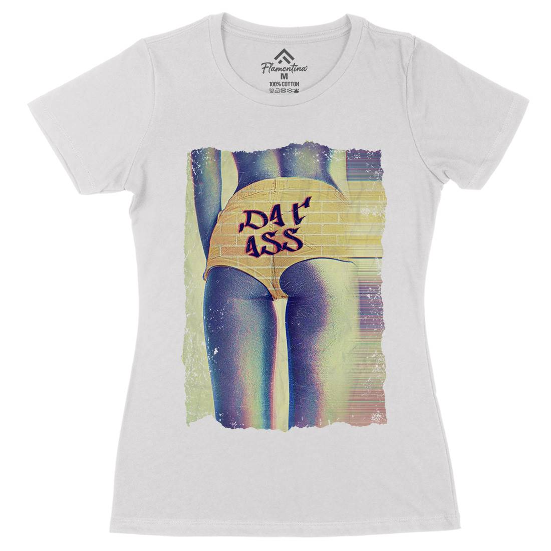 Dat Ass Womens Organic Crew Neck T-Shirt Art A817
