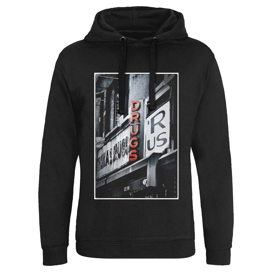 Drugs R Us Mens Hoodie Without Pocket Art A827