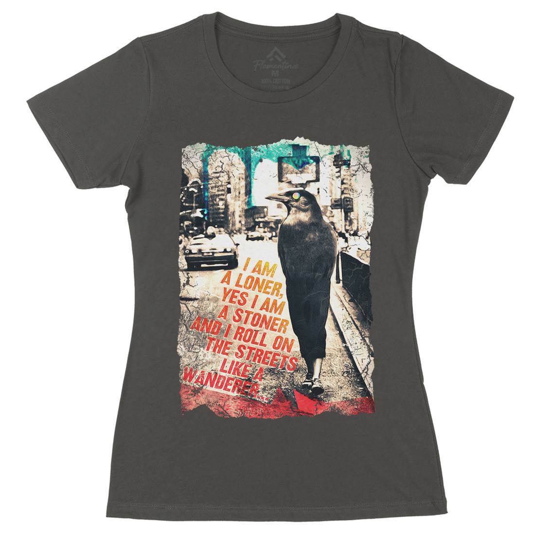 I Am A Loner Womens Organic Crew Neck T-Shirt Art A850