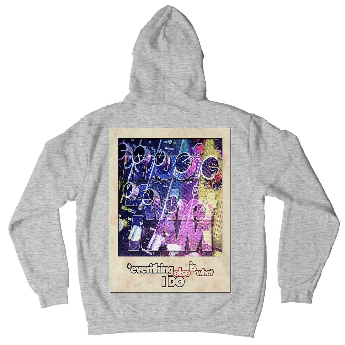 Music Is What I Am Mens Hoodie With Pocket Music A884
