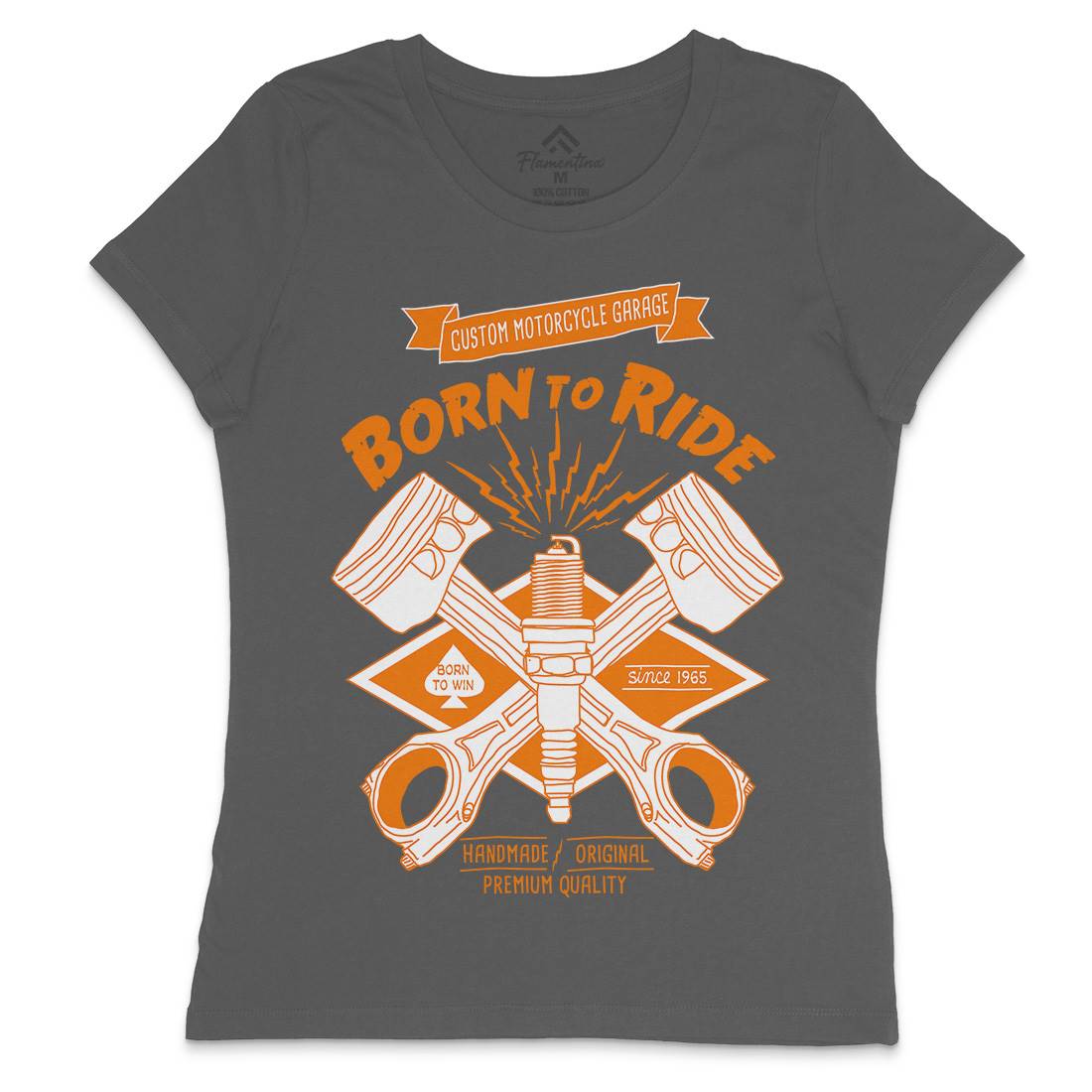 Born To Ride Womens Crew Neck T-Shirt Motorcycles A990