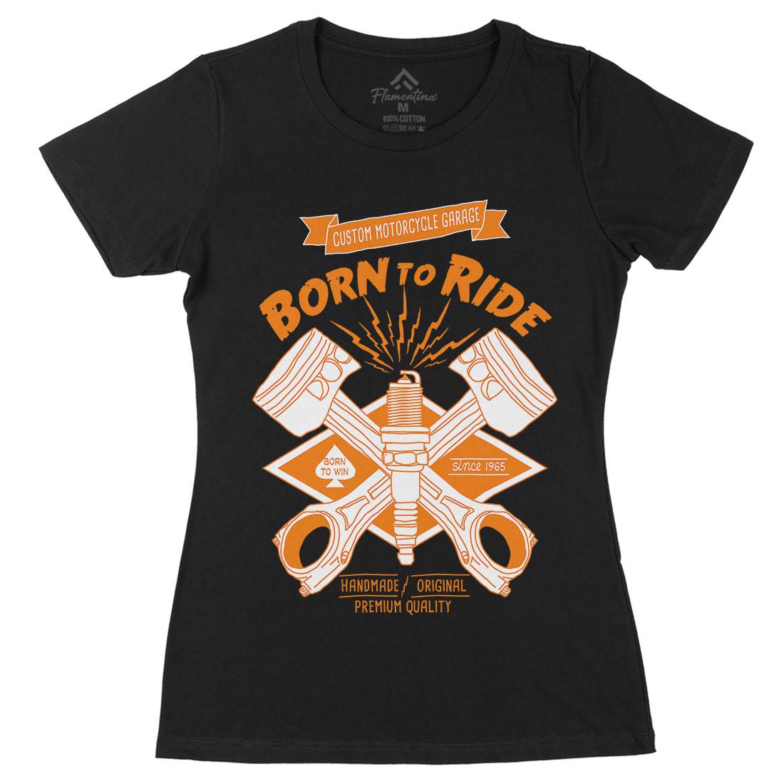 Born To Ride Womens Organic Crew Neck T-Shirt Motorcycles A990