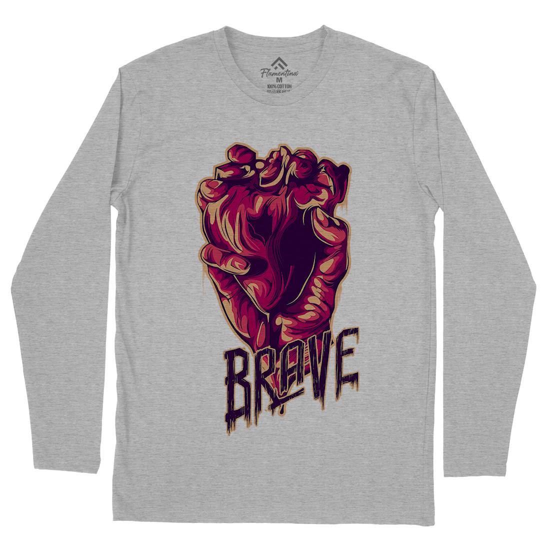 Heart Brave Mens Long Sleeve T-Shirt Quotes B000
