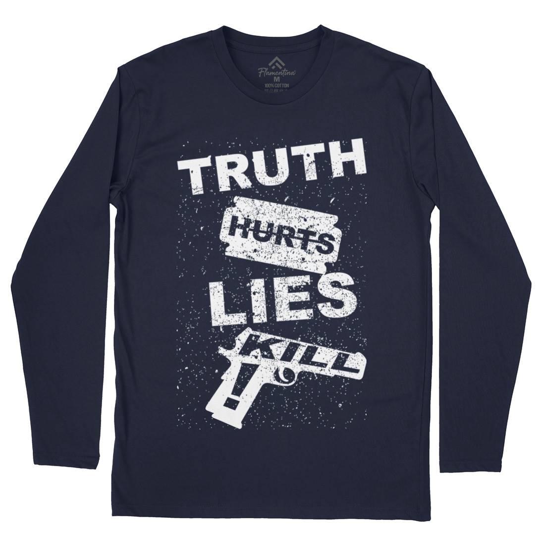 Truth Hurts Mens Long Sleeve T-Shirt Peace B091