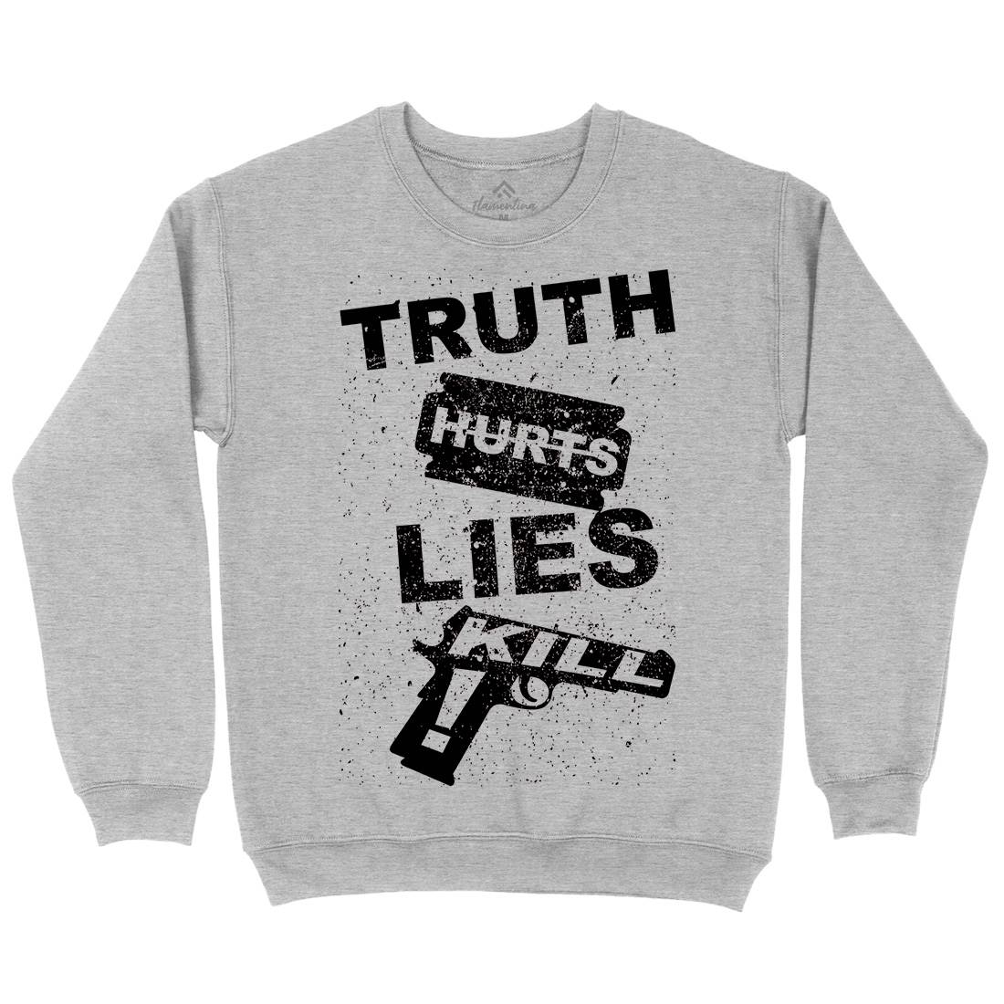 Truth Hurts Mens Crew Neck Sweatshirt Peace B091
