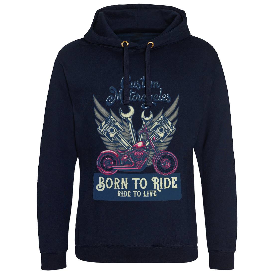 Born To Ride Mens Hoodie Without Pocket Motorcycles B143