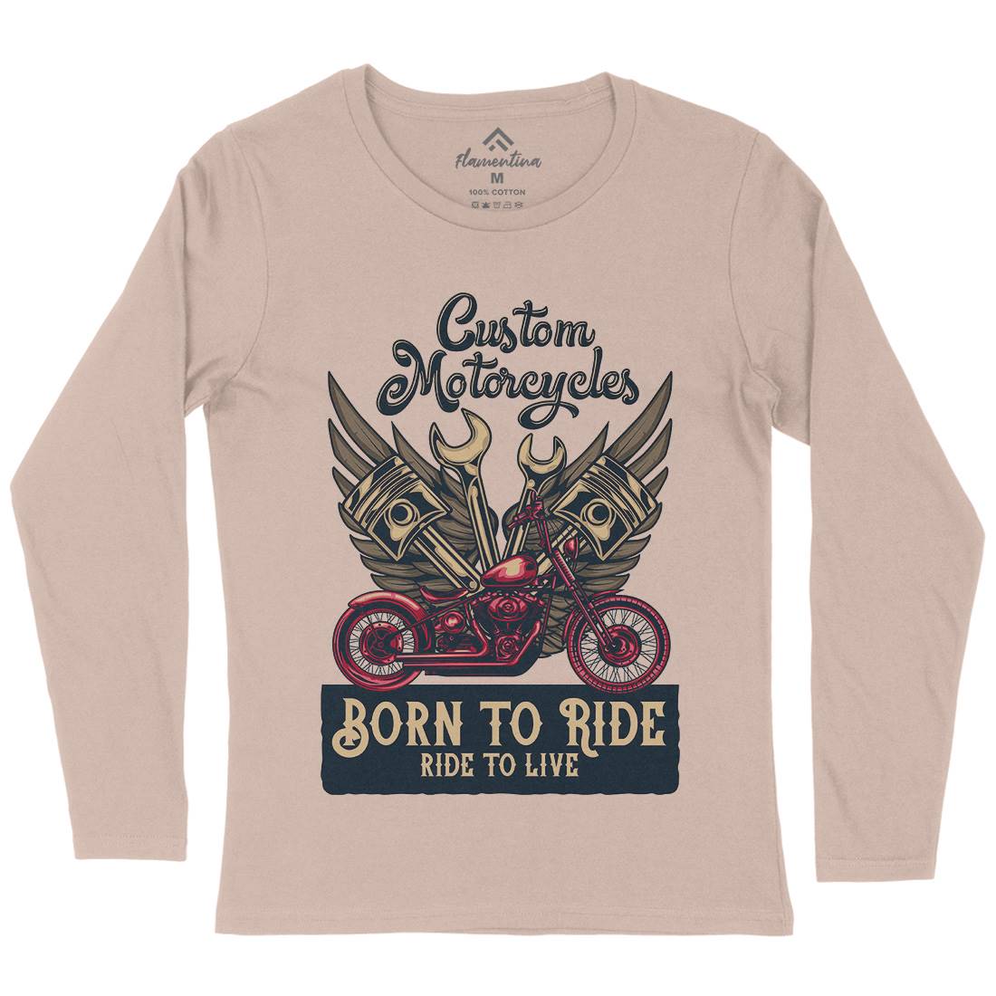 Born To Ride Womens Long Sleeve T-Shirt Motorcycles B143