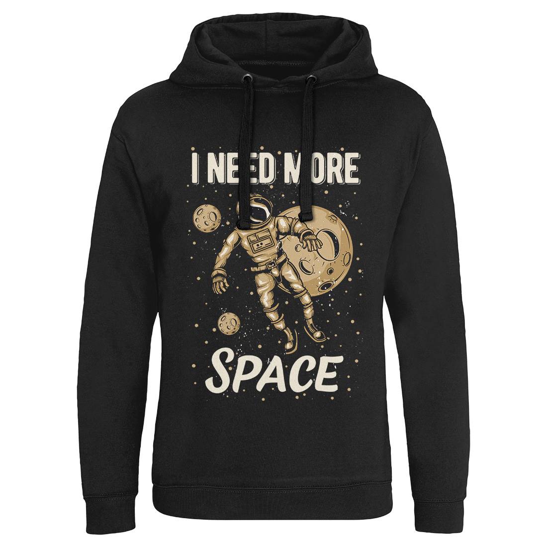 Need More Mens Hoodie Without Pocket Space B168