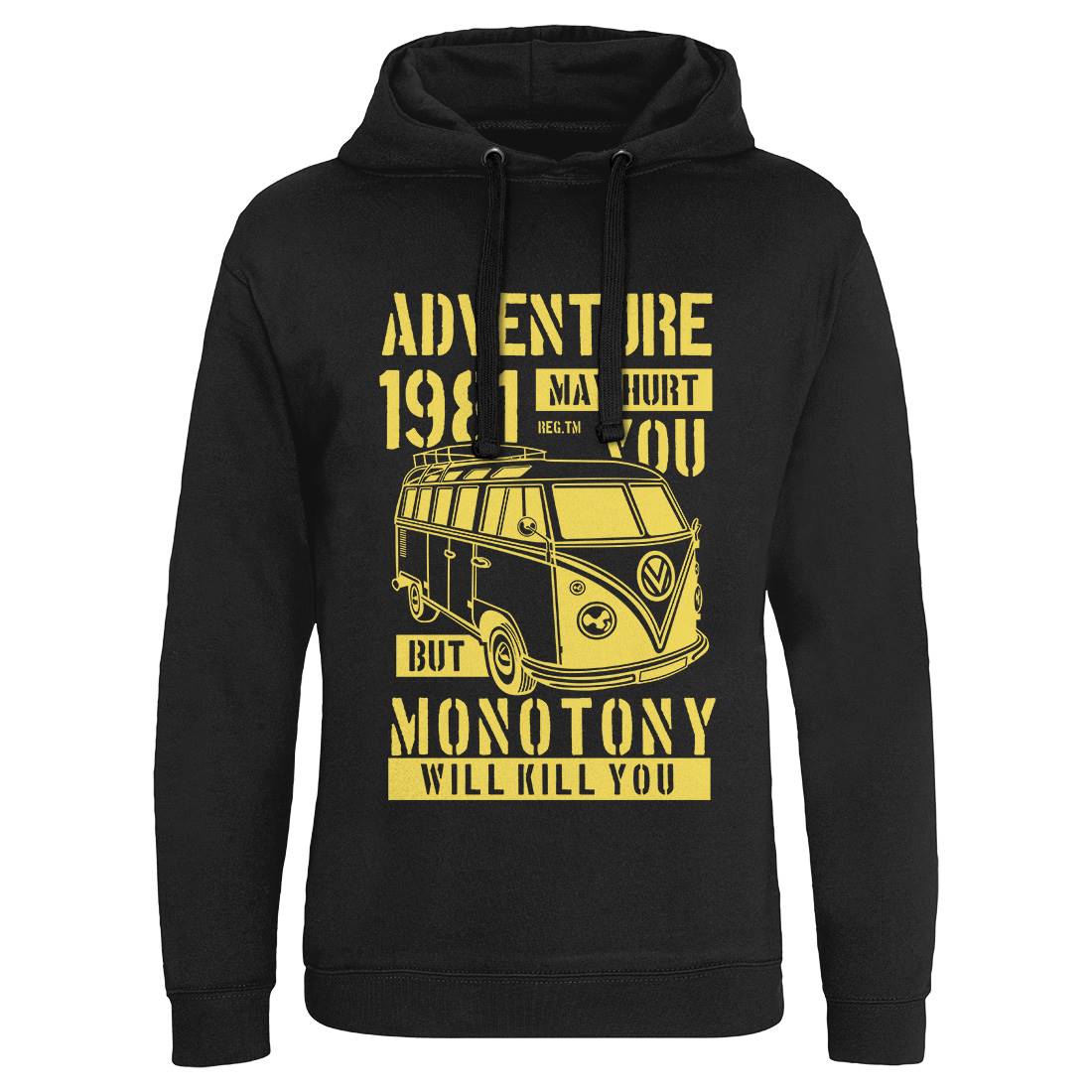 Adventure May Hurt You Mens Hoodie Without Pocket Nature B175