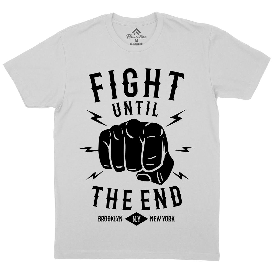 Fight Until The End Mens Crew Neck T-Shirt Sport B206