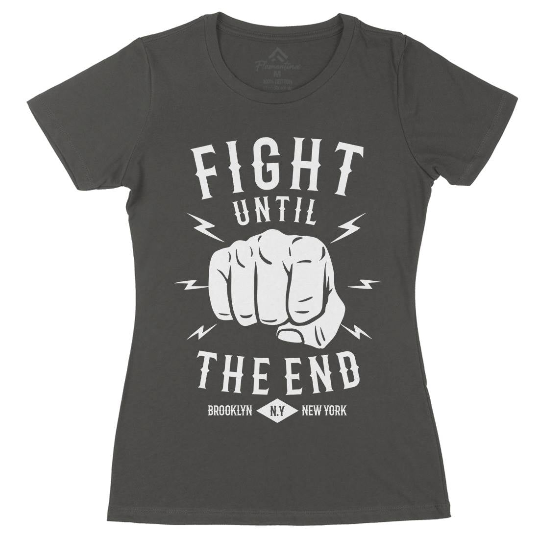 Fight Until The End Womens Organic Crew Neck T-Shirt Sport B206