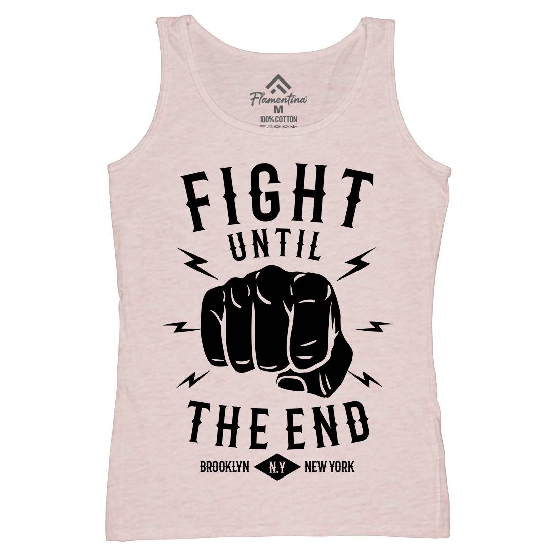 Fight Until The End Womens Organic Tank Top Vest Sport B206