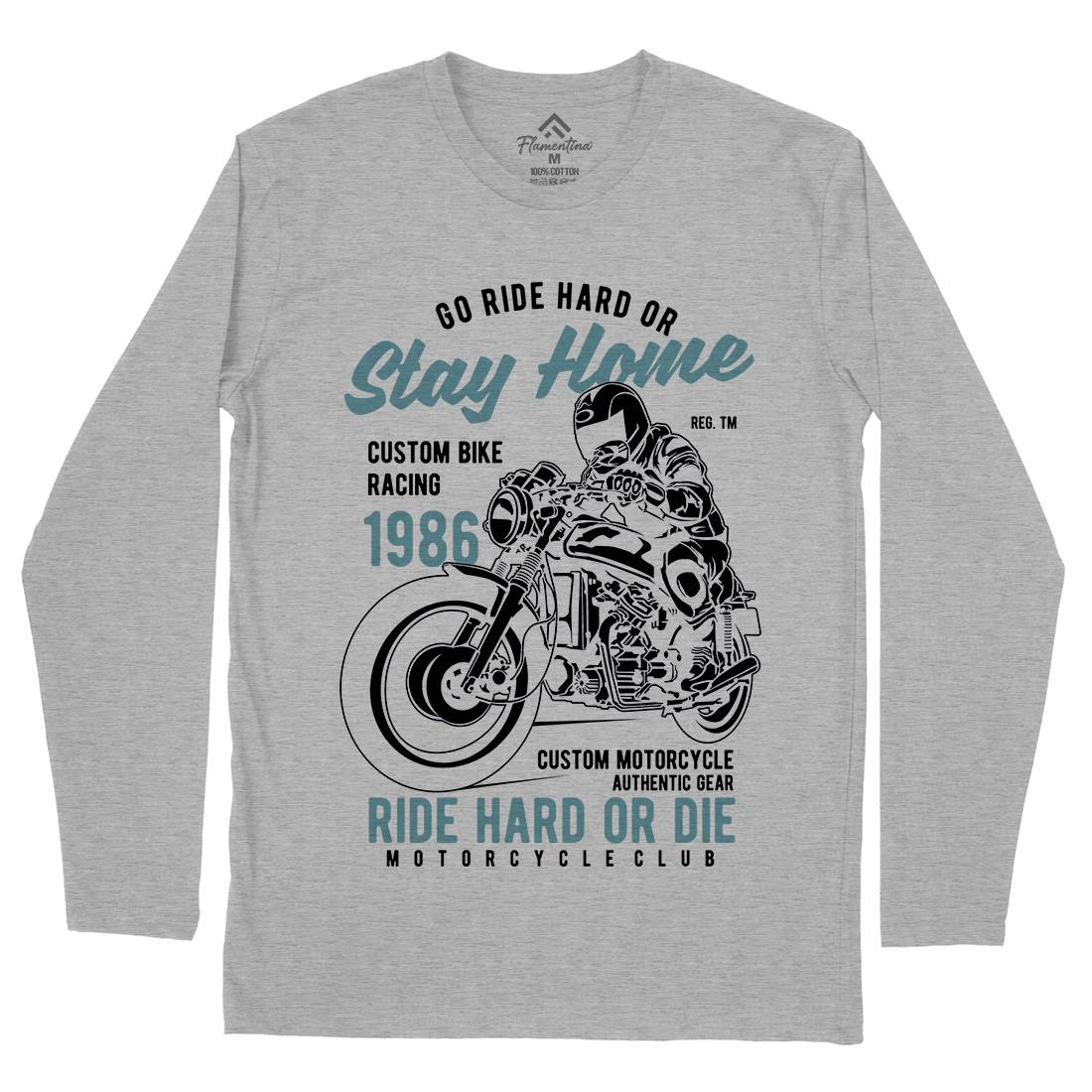 Go Ride Hard Mens Long Sleeve T-Shirt Motorcycles B217