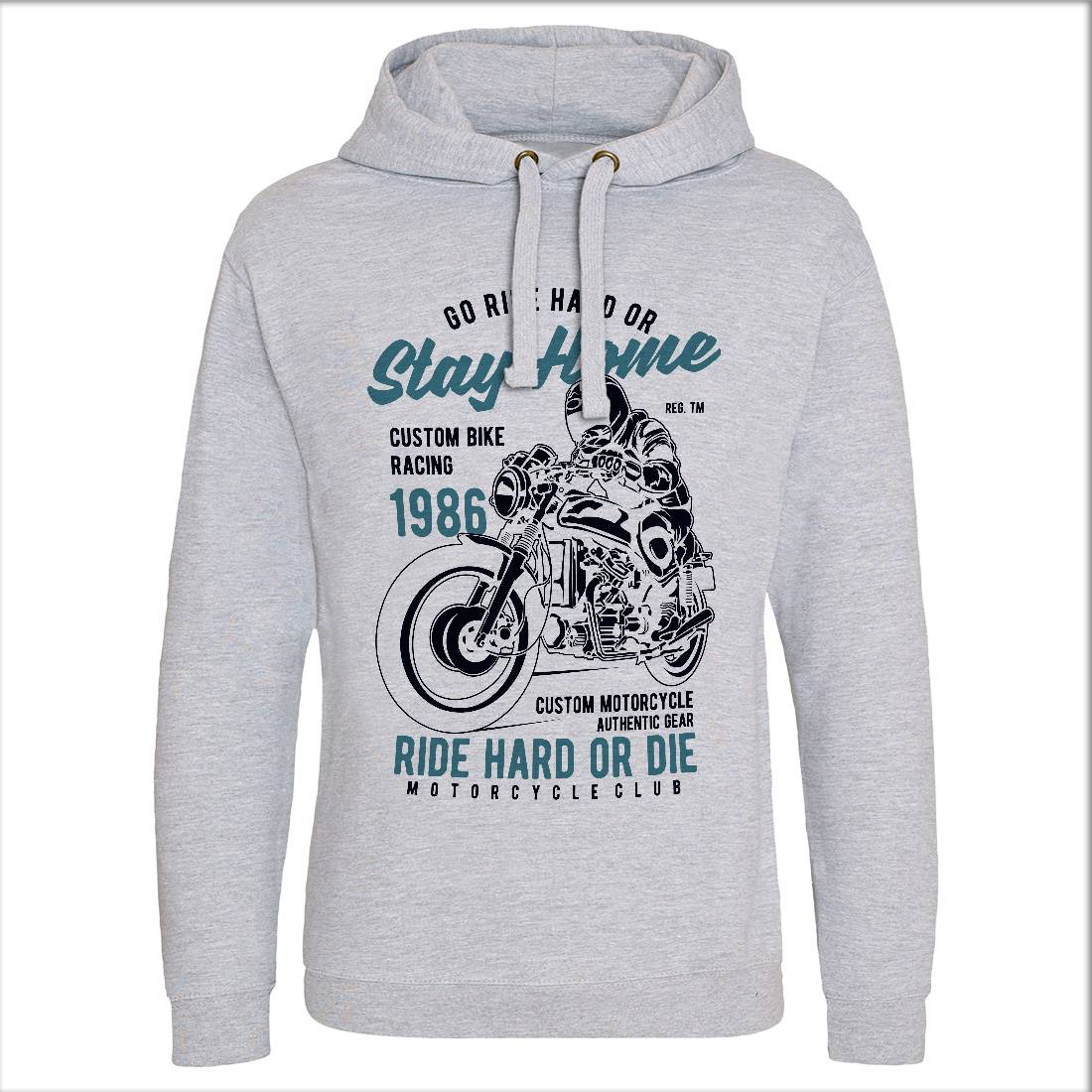 Go Ride Hard Mens Hoodie Without Pocket Motorcycles B217