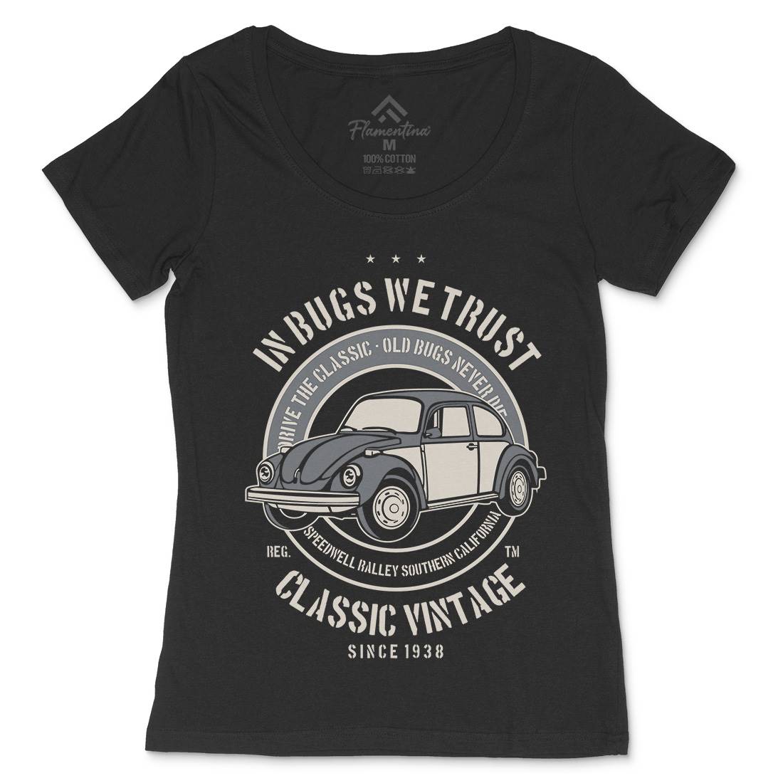 In Bugs We Trust Womens Scoop Neck T-Shirt Cars B223