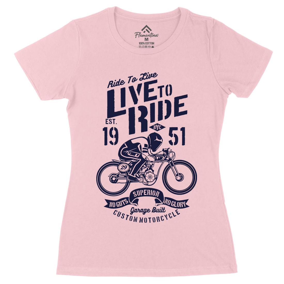 Live To Ride Womens Organic Crew Neck T-Shirt Motorcycles B227