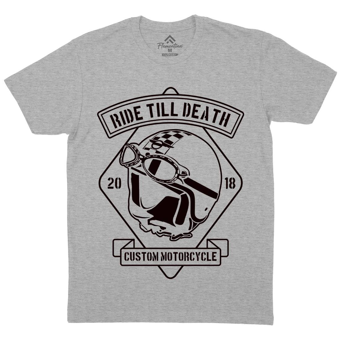 Ride Till Death Mens Organic Crew Neck T-Shirt Motorcycles B247