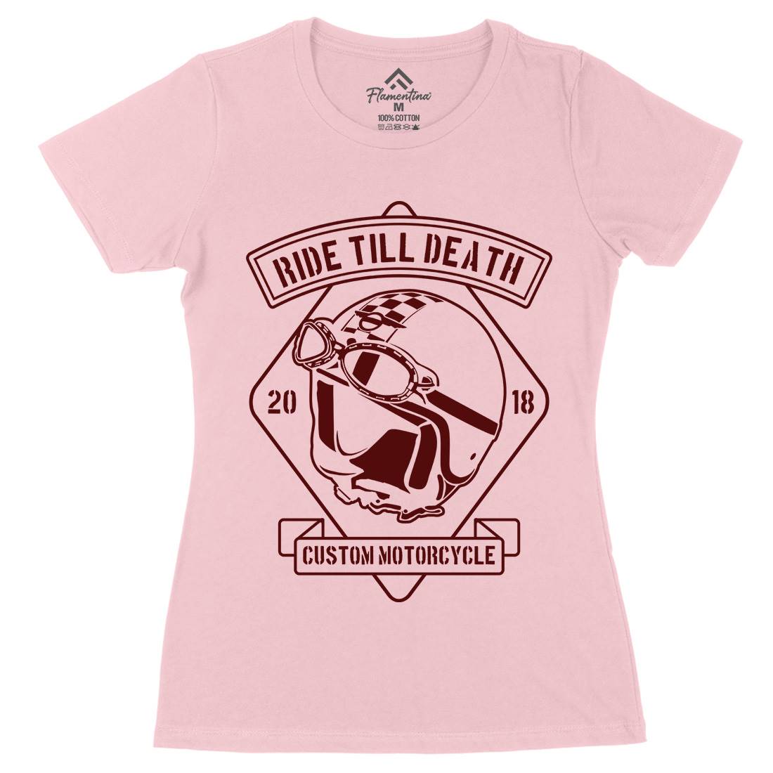 Ride Till Death Womens Organic Crew Neck T-Shirt Motorcycles B247
