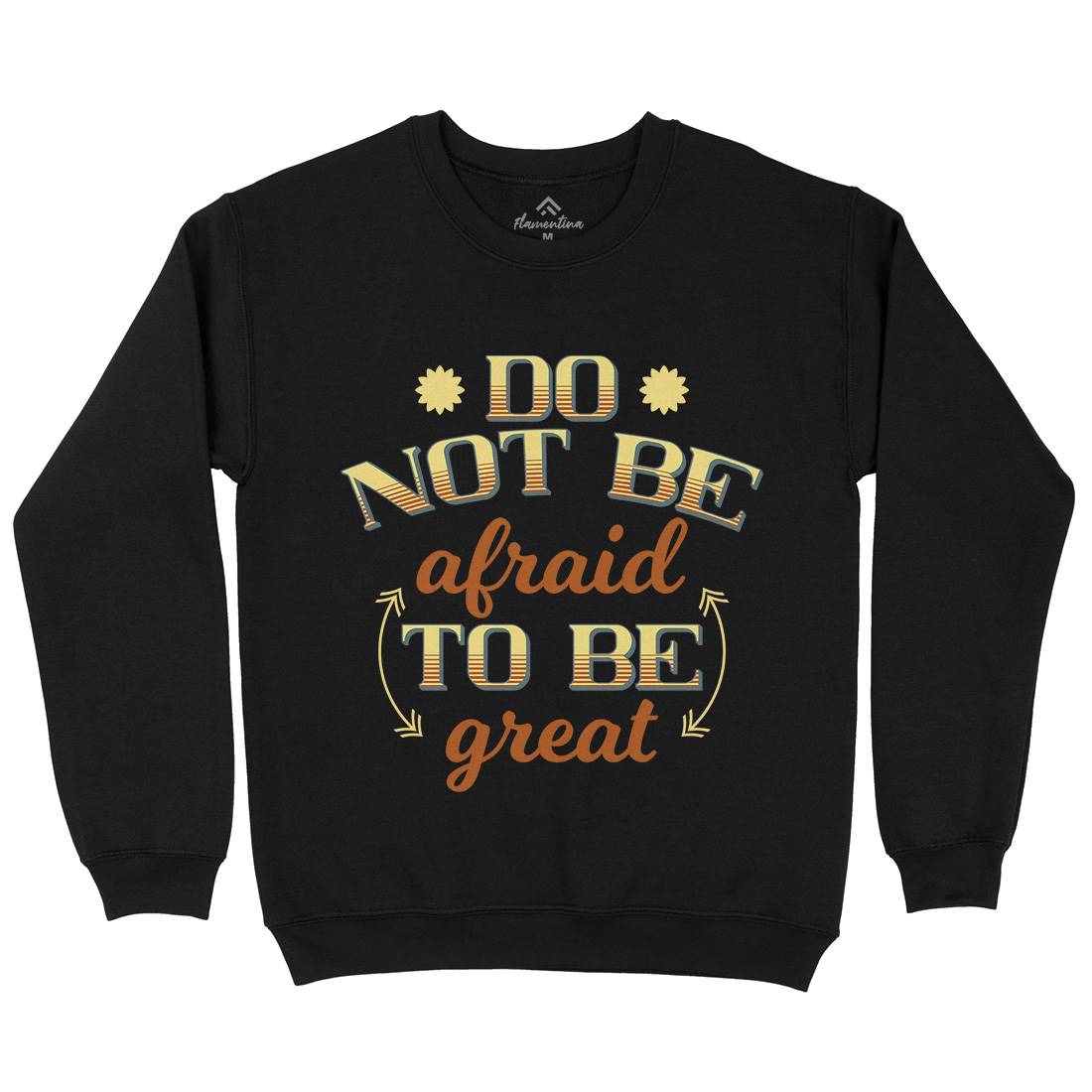 Be Great Mens Crew Neck Sweatshirt Retro B278