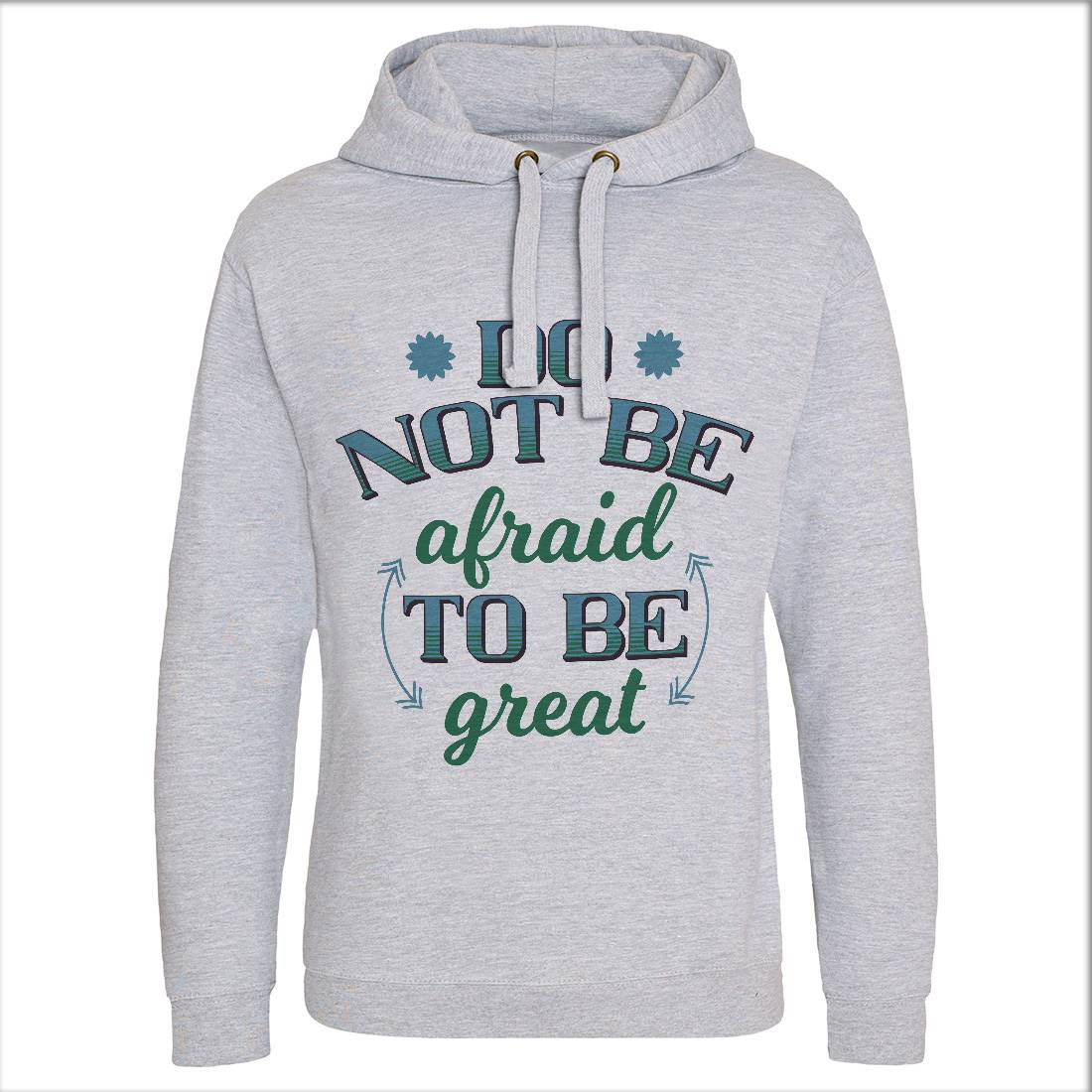 Be Great Mens Hoodie Without Pocket Retro B278