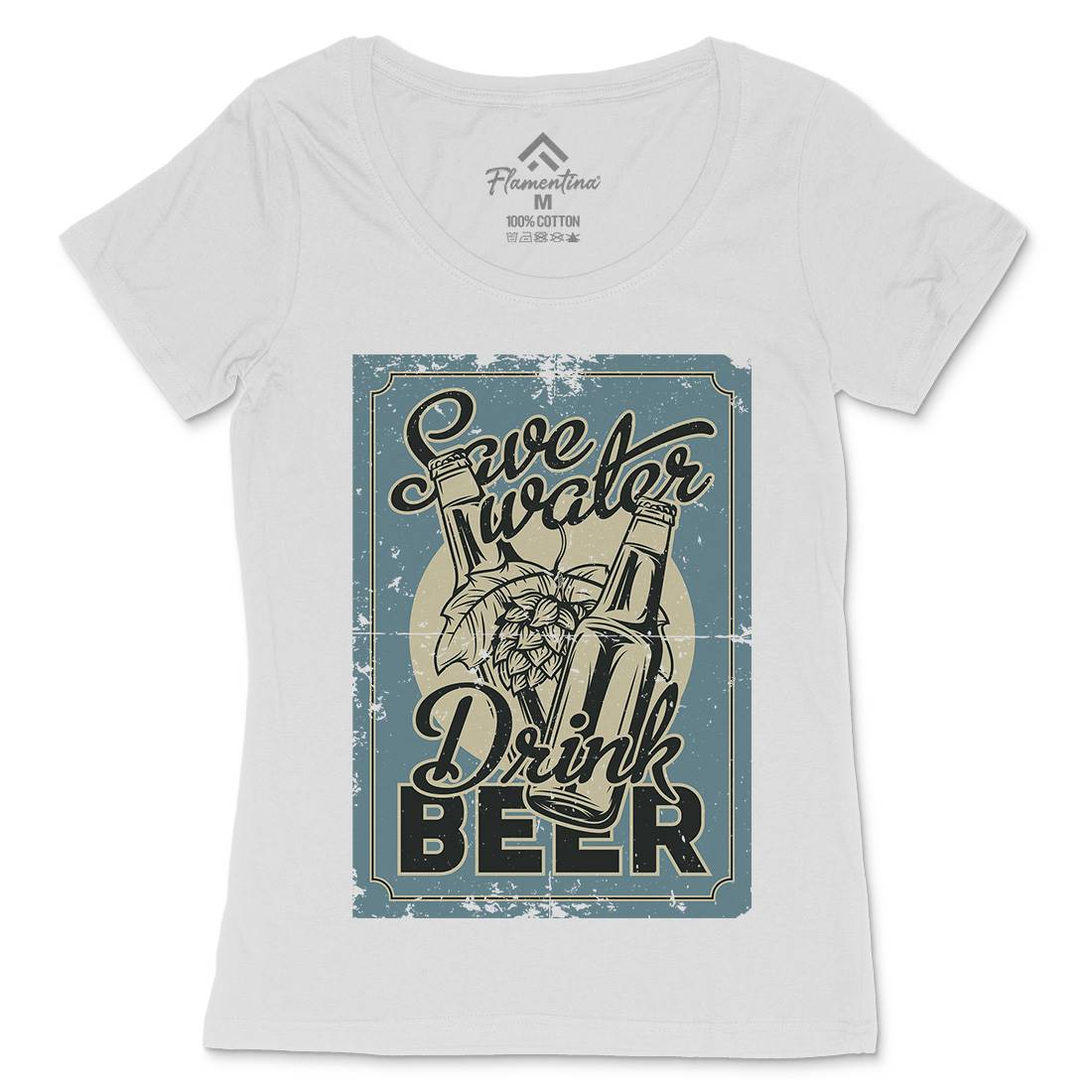 Save Water Drink Beer Womens Scoop Neck T-Shirt Drinks B279