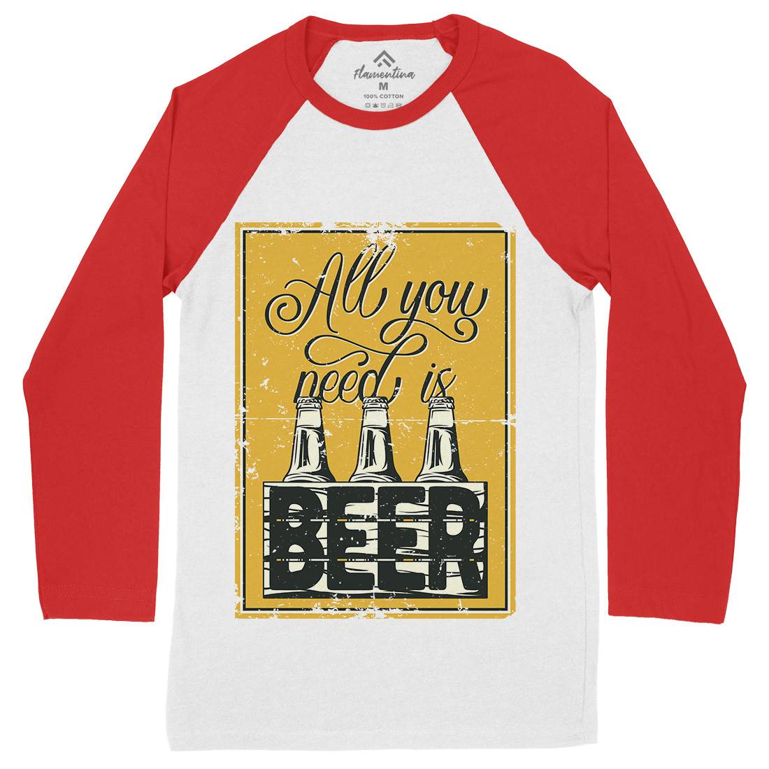 All You Need Is Beer Mens Long Sleeve Baseball T-Shirt Drinks B284