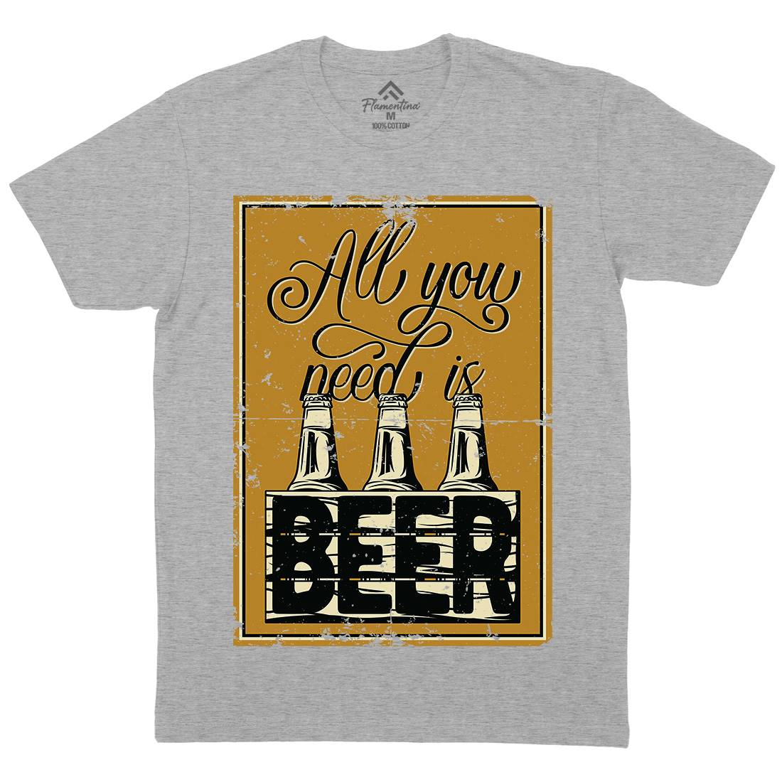All You Need Is Beer Mens Organic Crew Neck T-Shirt Drinks B284