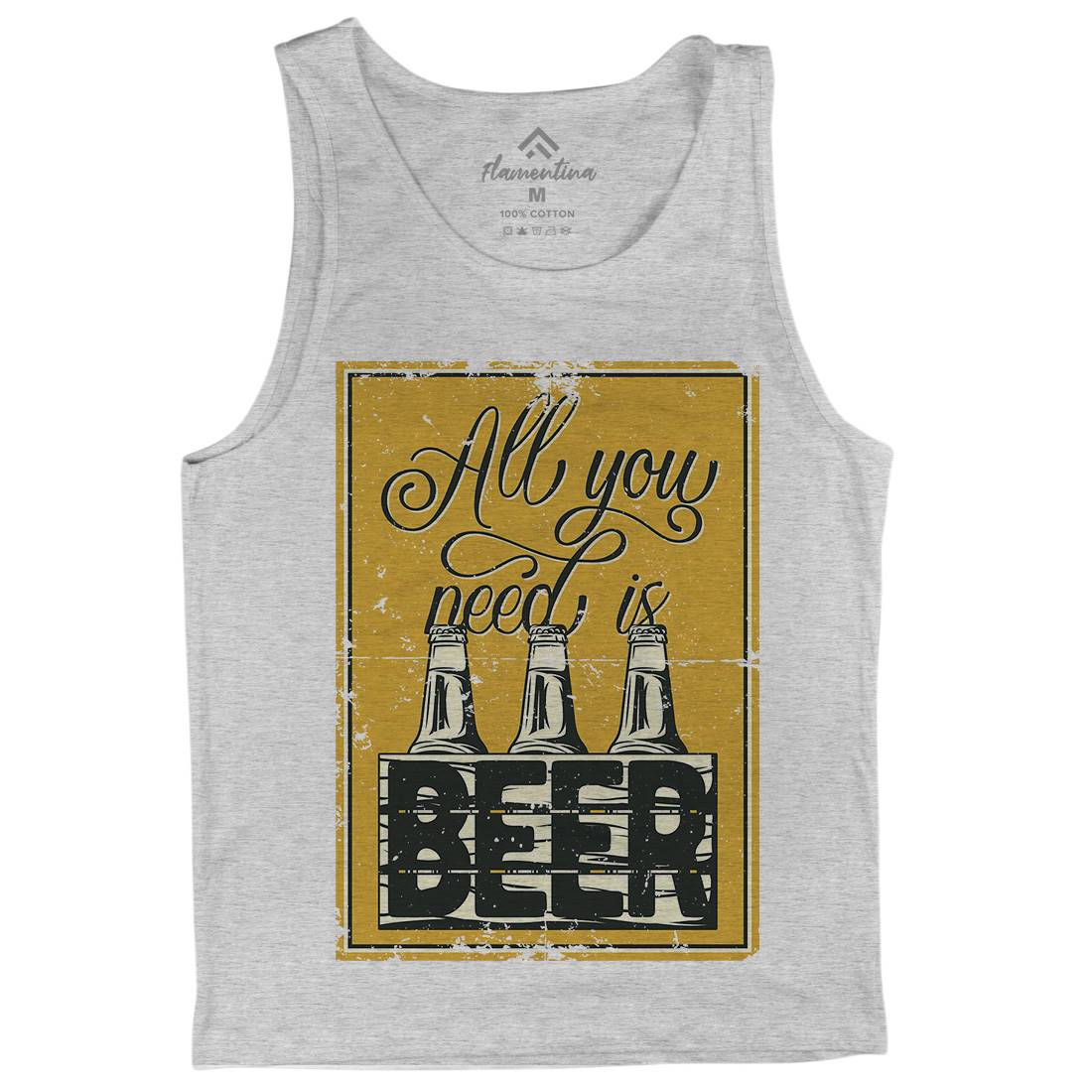 All You Need Is Beer Mens Tank Top Vest Drinks B284