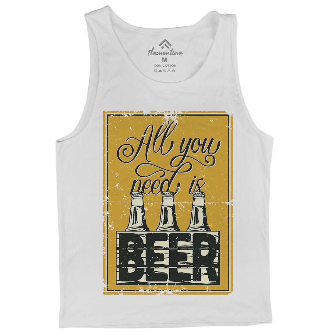 All You Need Is Beer Mens Tank Top Vest Drinks B284