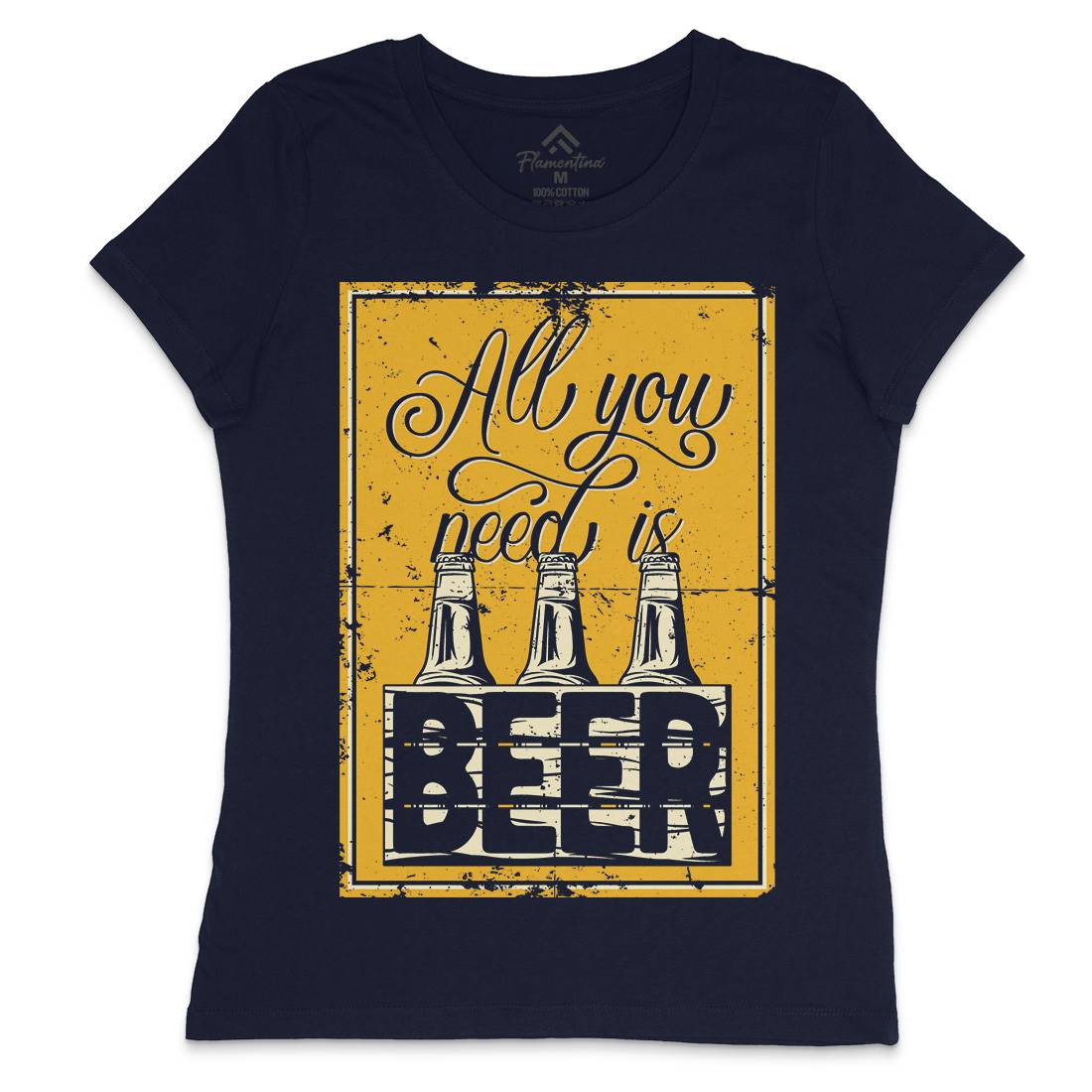 All You Need Is Beer Womens Crew Neck T-Shirt Drinks B284