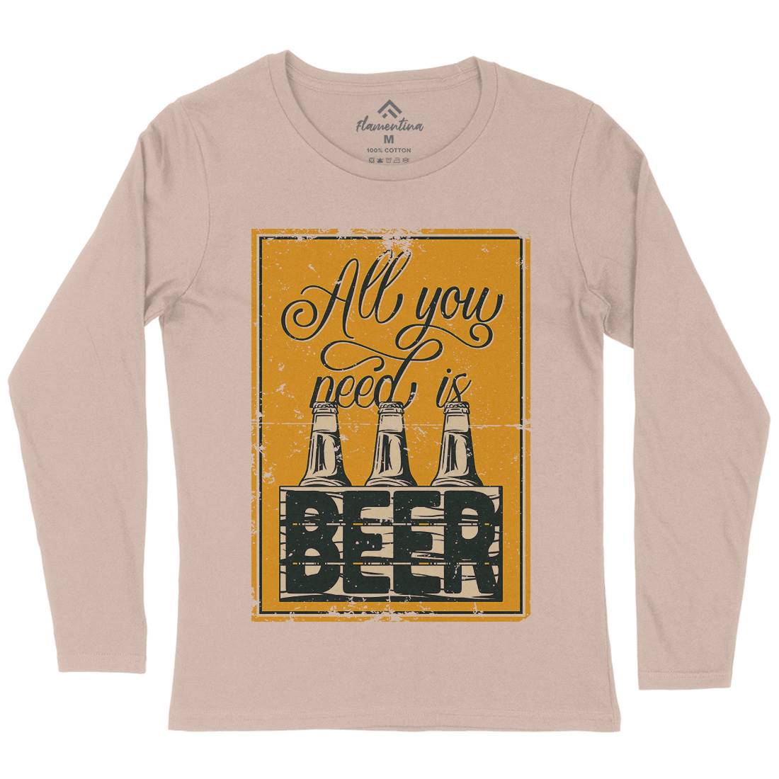 All You Need Is Beer Womens Long Sleeve T-Shirt Drinks B284