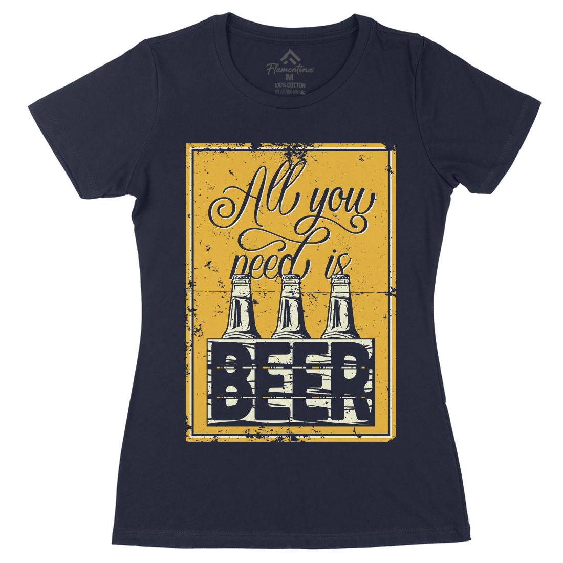All You Need Is Beer Womens Organic Crew Neck T-Shirt Drinks B284