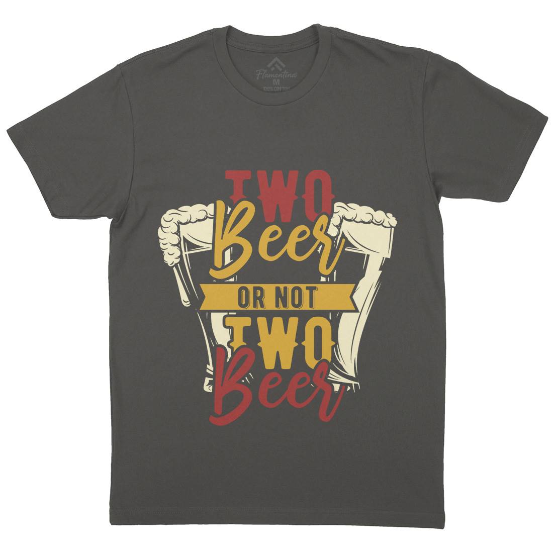 Two Beers Or Not Mens Organic Crew Neck T-Shirt Drinks B285