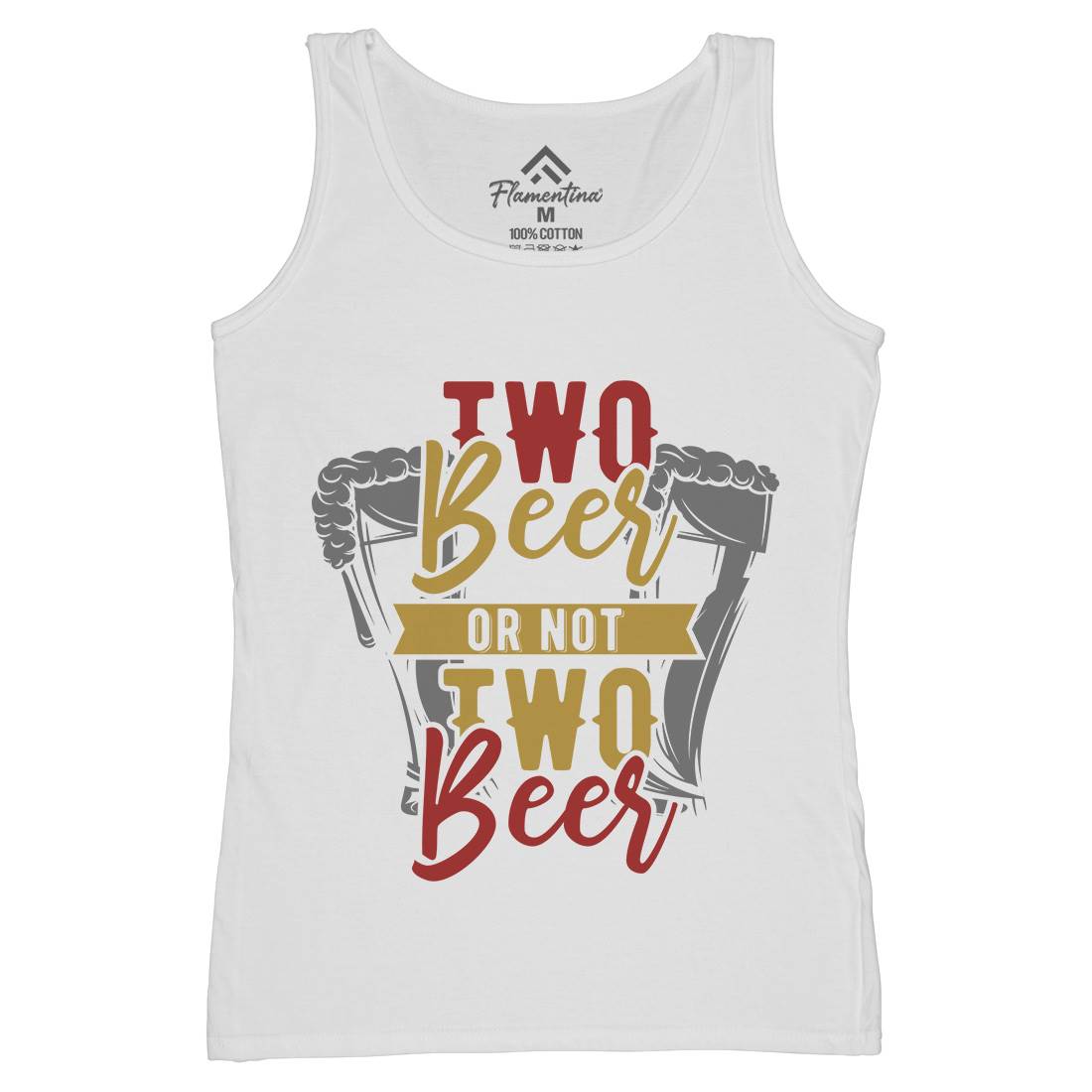 Two Beers Or Not Womens Organic Tank Top Vest Drinks B285